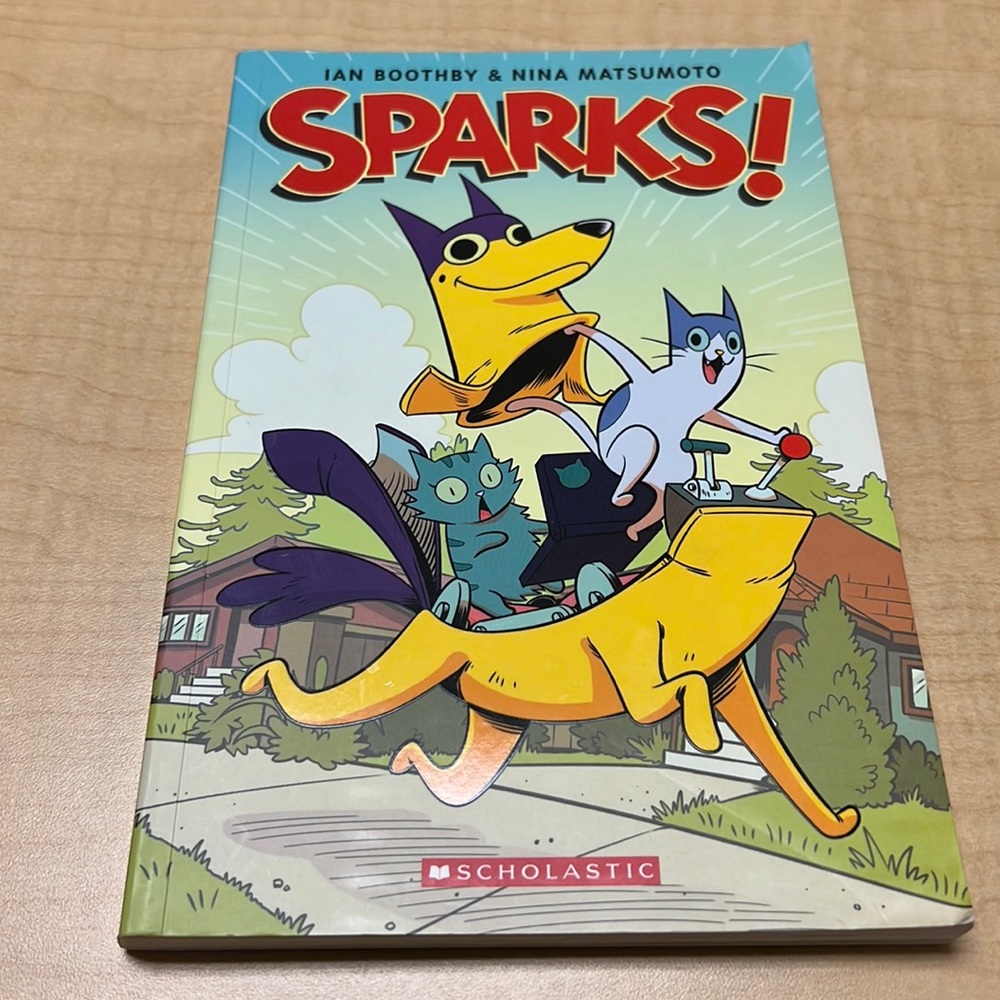 Sparks!: A Graphic Novel (Sparks! #1) - by Ian Boothby (Paperback)